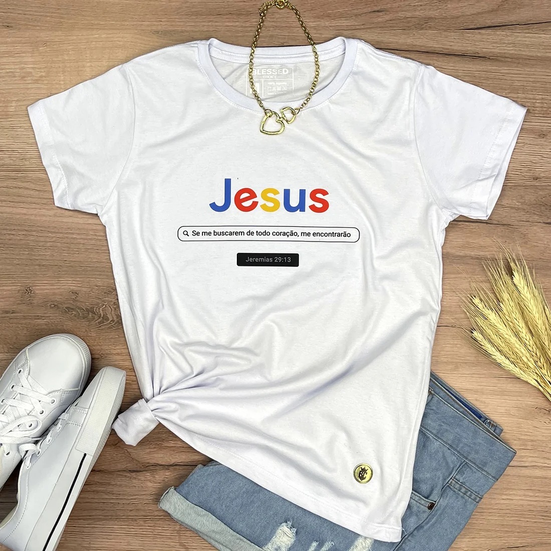 Camiseta Feminina Branca Jesus Se me buscarem de todo coração, me encontrarão - Imagem 1