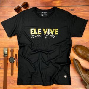 Camiseta Masculina Preta Ele vive Em Nós - Imagem 1