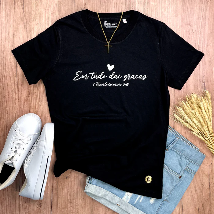 Camiseta Feminina Preta Em Tudo Dai Graças - Imagem 1