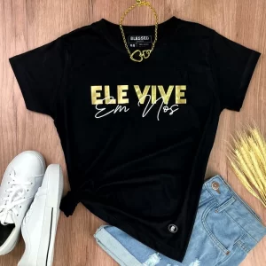 Camiseta Feminina Preta Ele vive Em Nós - Imagem 1