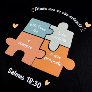 Camiseta Feminina Preta Quebra-Cabeça Ainda Que Eu Não Entenda - Imagem 2
