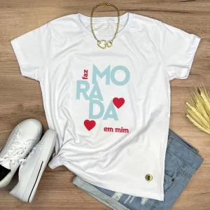 Camiseta Feminina Branca Faz morada em mim - Imagem 1