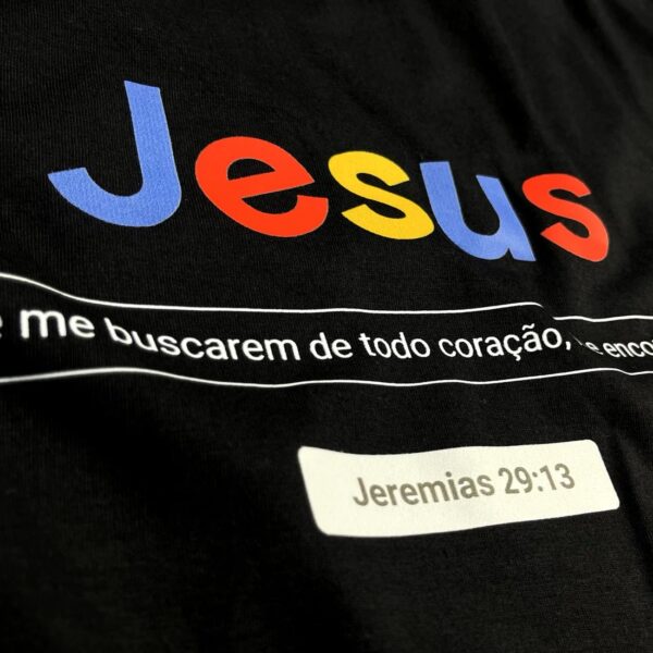 Camiseta Masculina Preta Jesus Se me buscarem de todo coração, me encontrarão