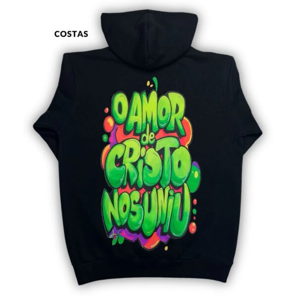 Moletom Canguru Com Capuz Preto O Amor De Cristo Nos Uniu
